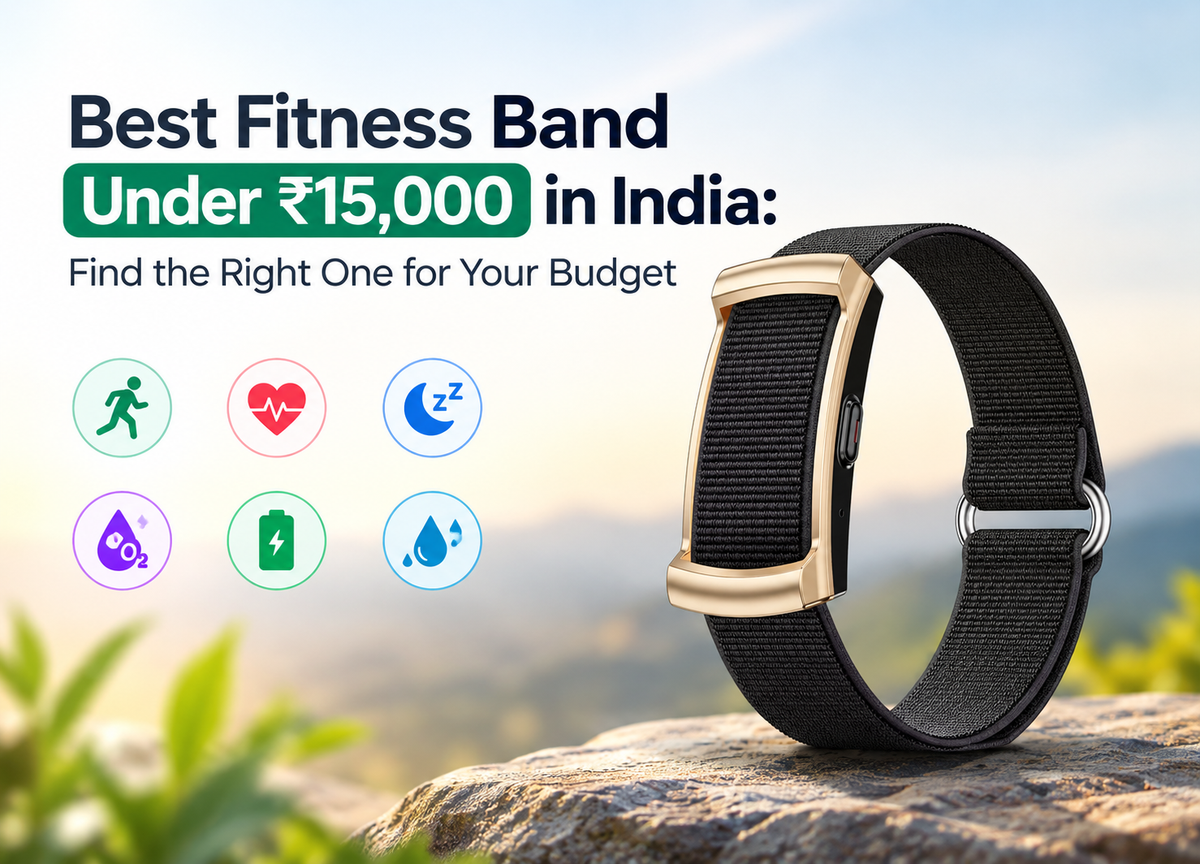 Best Fitness Band Under ₹15,000 in India: Find the Right One for Your Budget